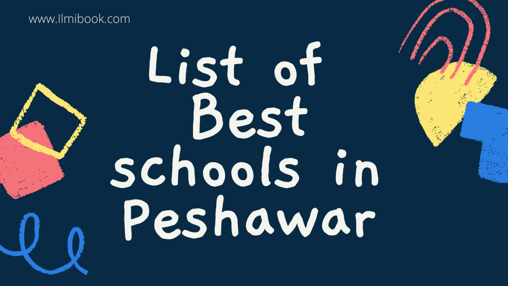 List of Best schools in Peshawar