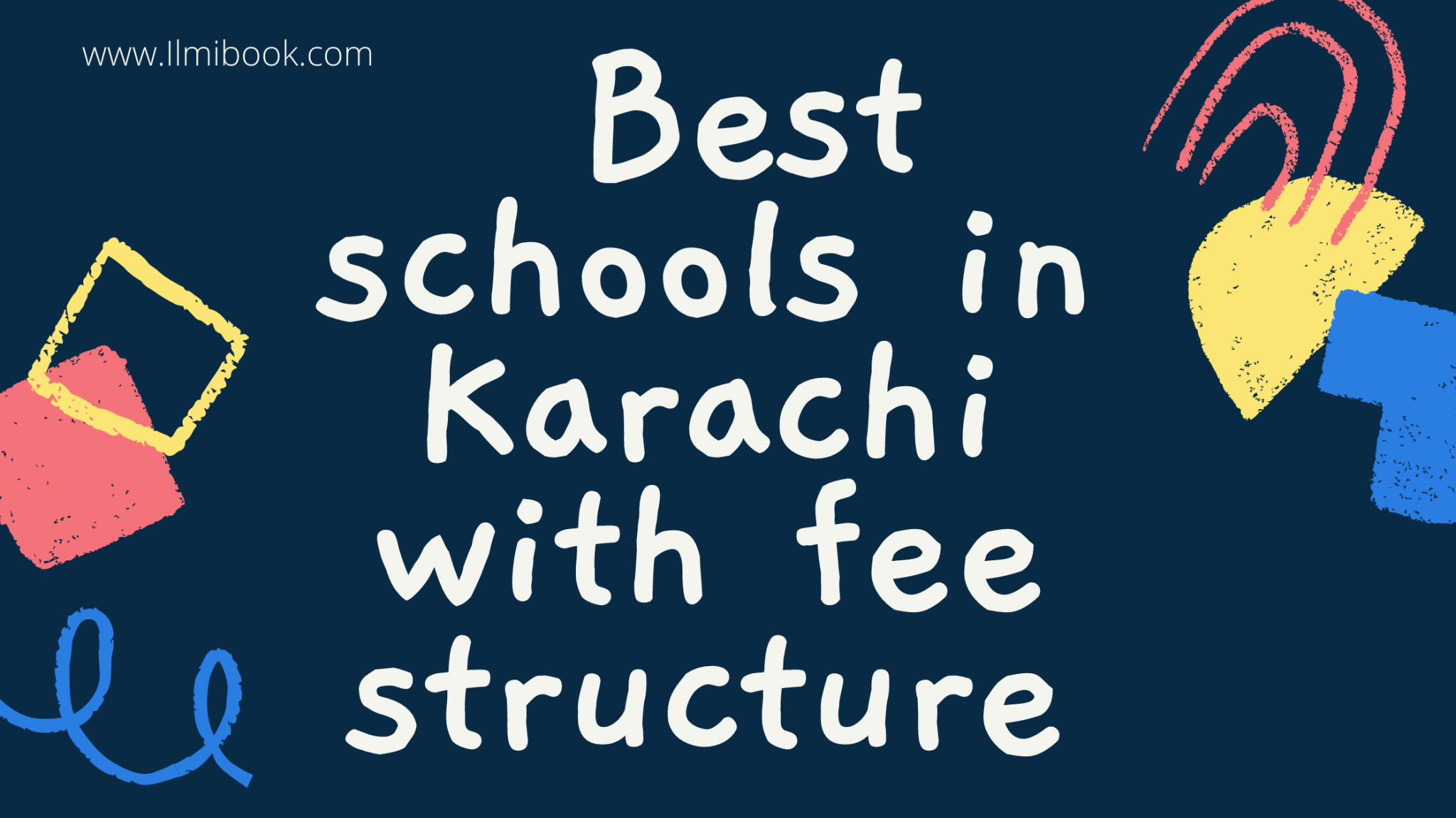 Top 10 Best Schools In Karachi With 2024 Fee Structure IlmiBook