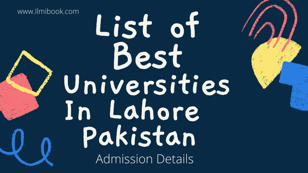 List of best universities in lahore with admission details