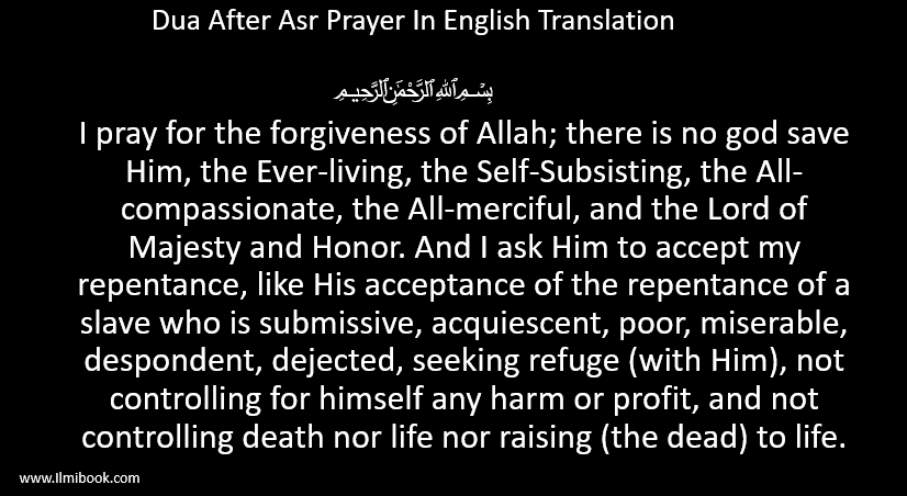 Dua After Asr Prayer In English Translation
