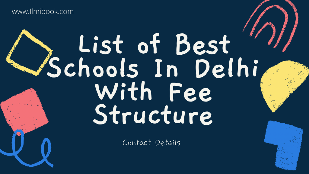 List of Best Schools in Delhi with fee structure
