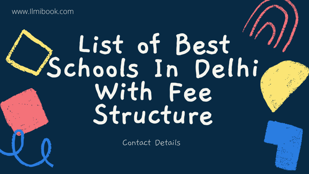 top-10-best-schools-in-delhi-india-2023-ilmibook