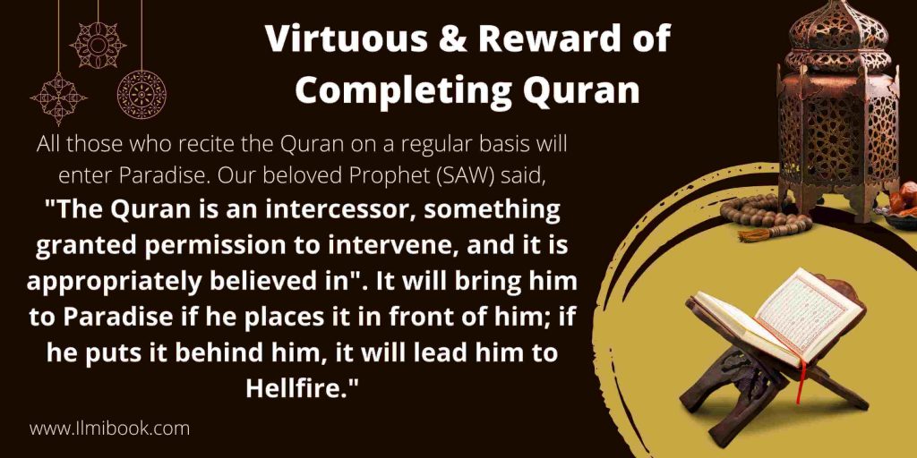 Virtuous & Reward of Completing Quran