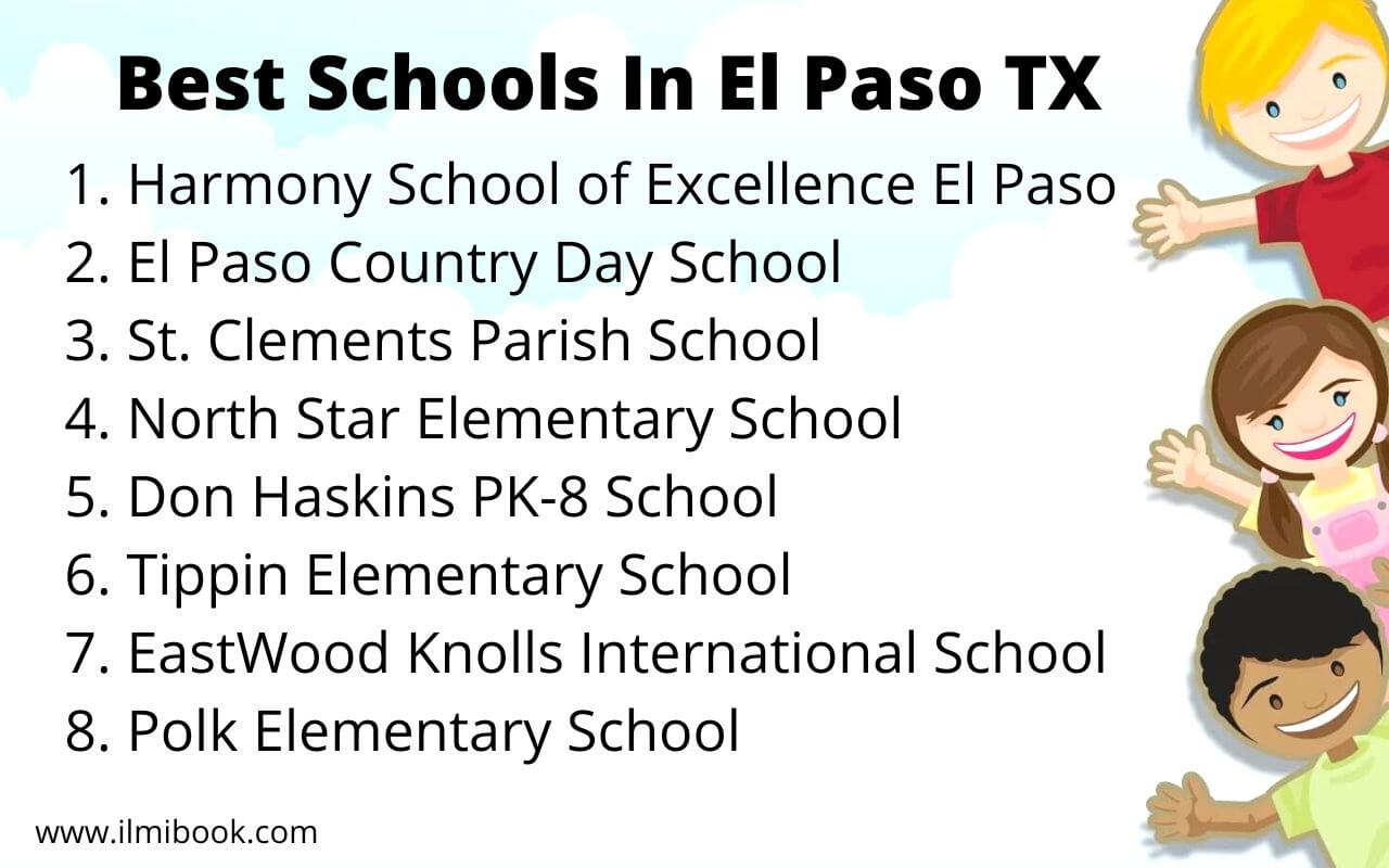 Top 8 Best Schools in El Paso, TX (2024) Ilmibook