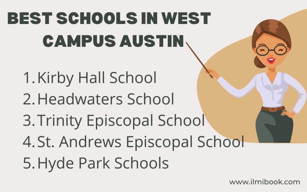 list of Best Schools In West Campus Austin